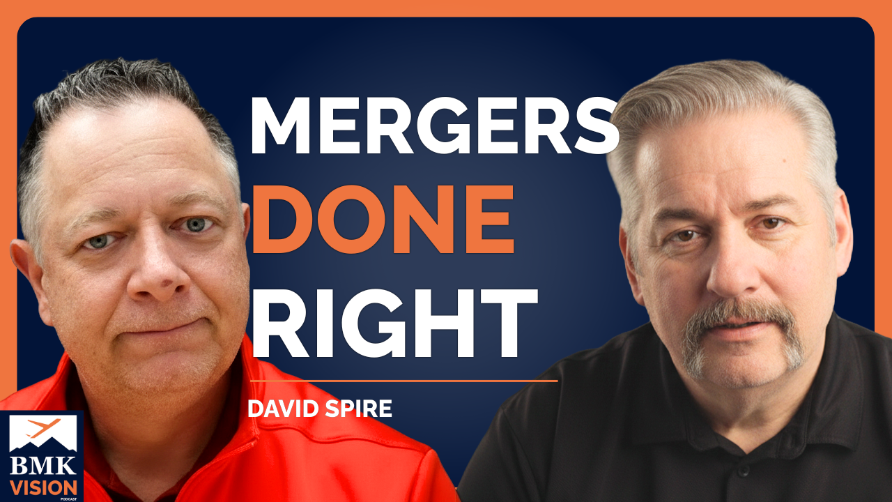 #58 – From the Trenches: M&A, Re-Signing Clients & Enterprise Value (David Spire – Entech)