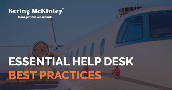 Essential Help Desk Best Practices with Bering McKinley