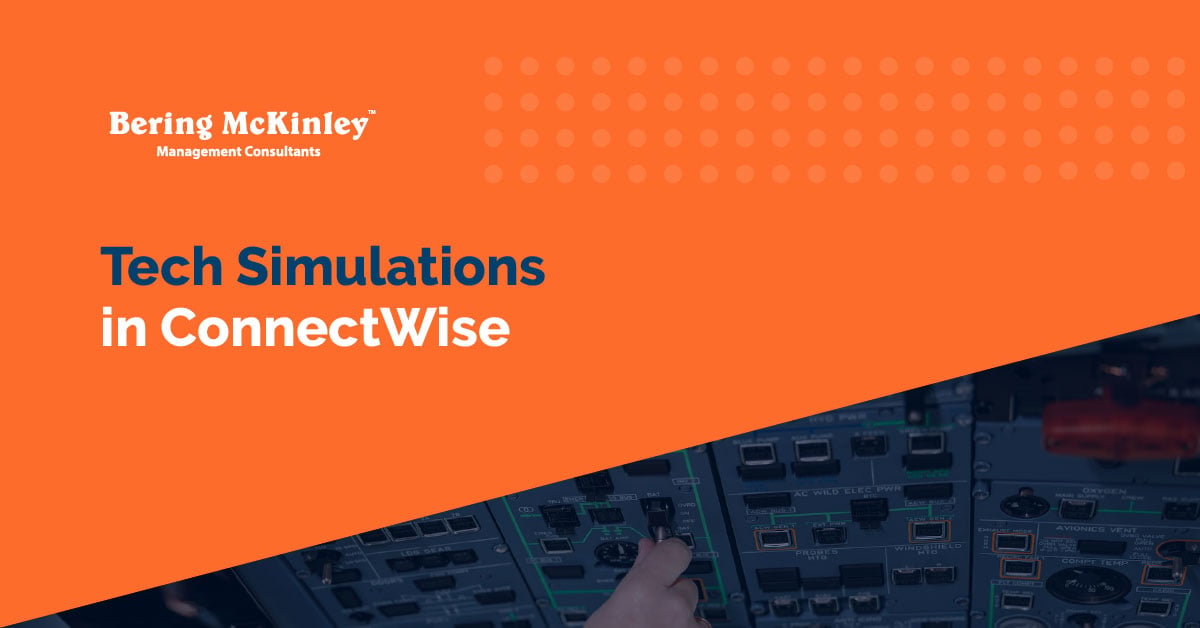Tech Simulations in ConnectWise: Make Ticket Training Actually Fun (and Useful)