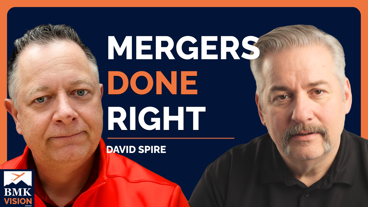 #58 – From the Trenches: M&A, Re-Signing Clients & Enterprise Value (David Spire – Entech)