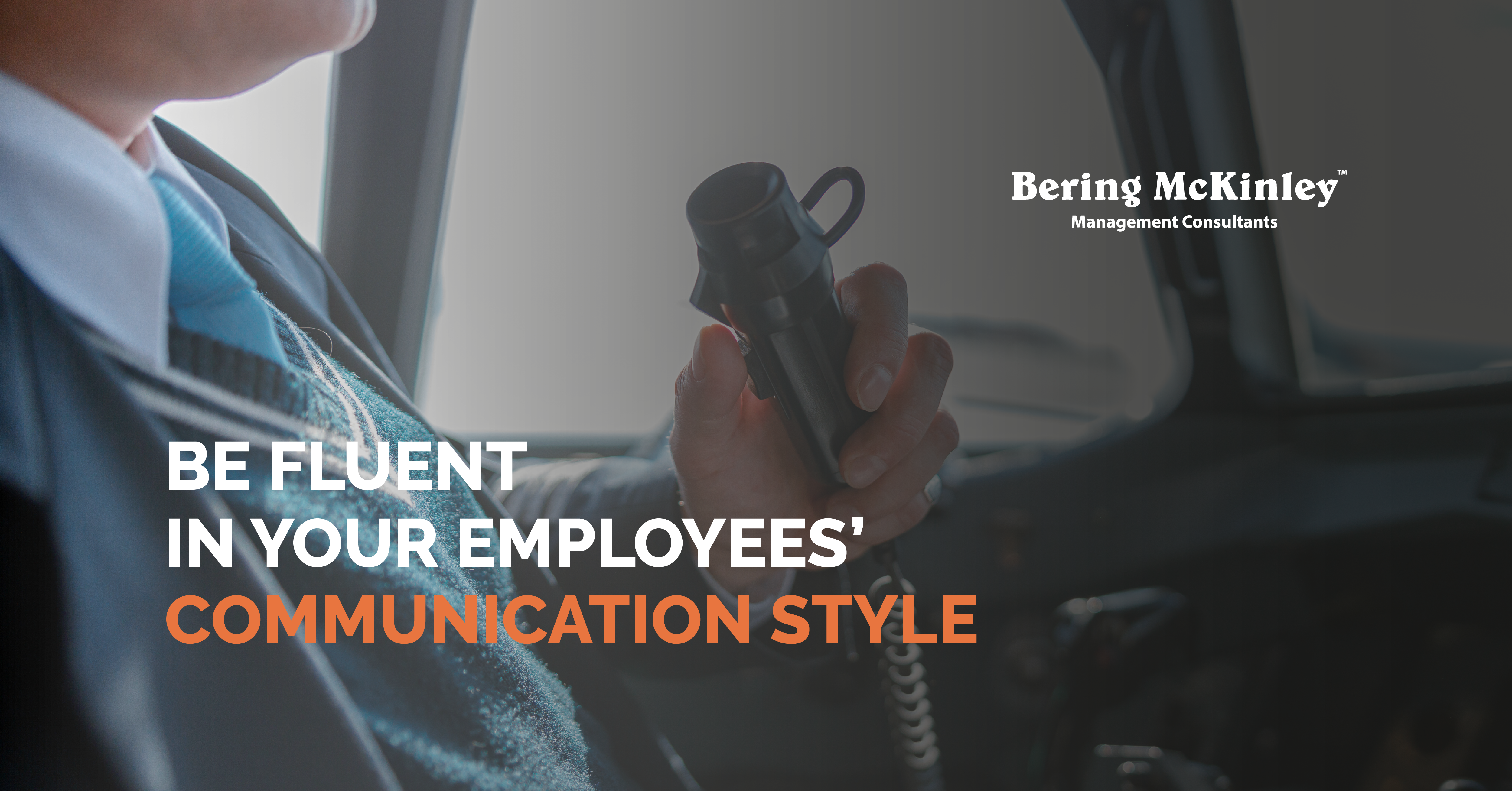 Be Fluent In Your Employees’ Communication Style