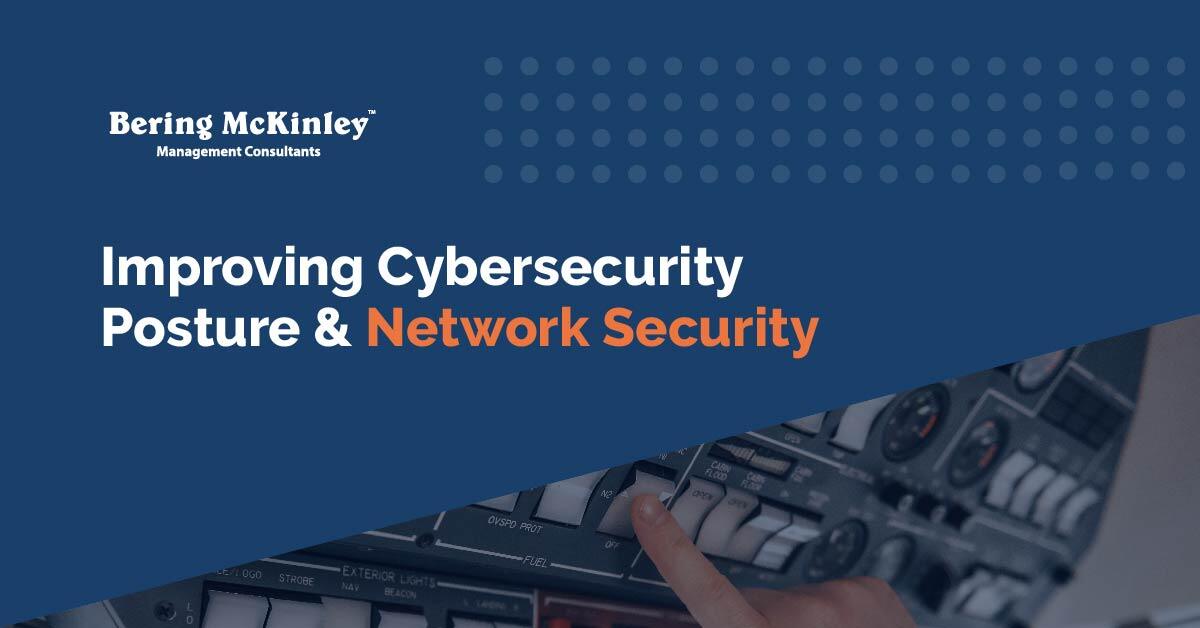 How MSPs Improve Cybersecurity Posture & Network Security