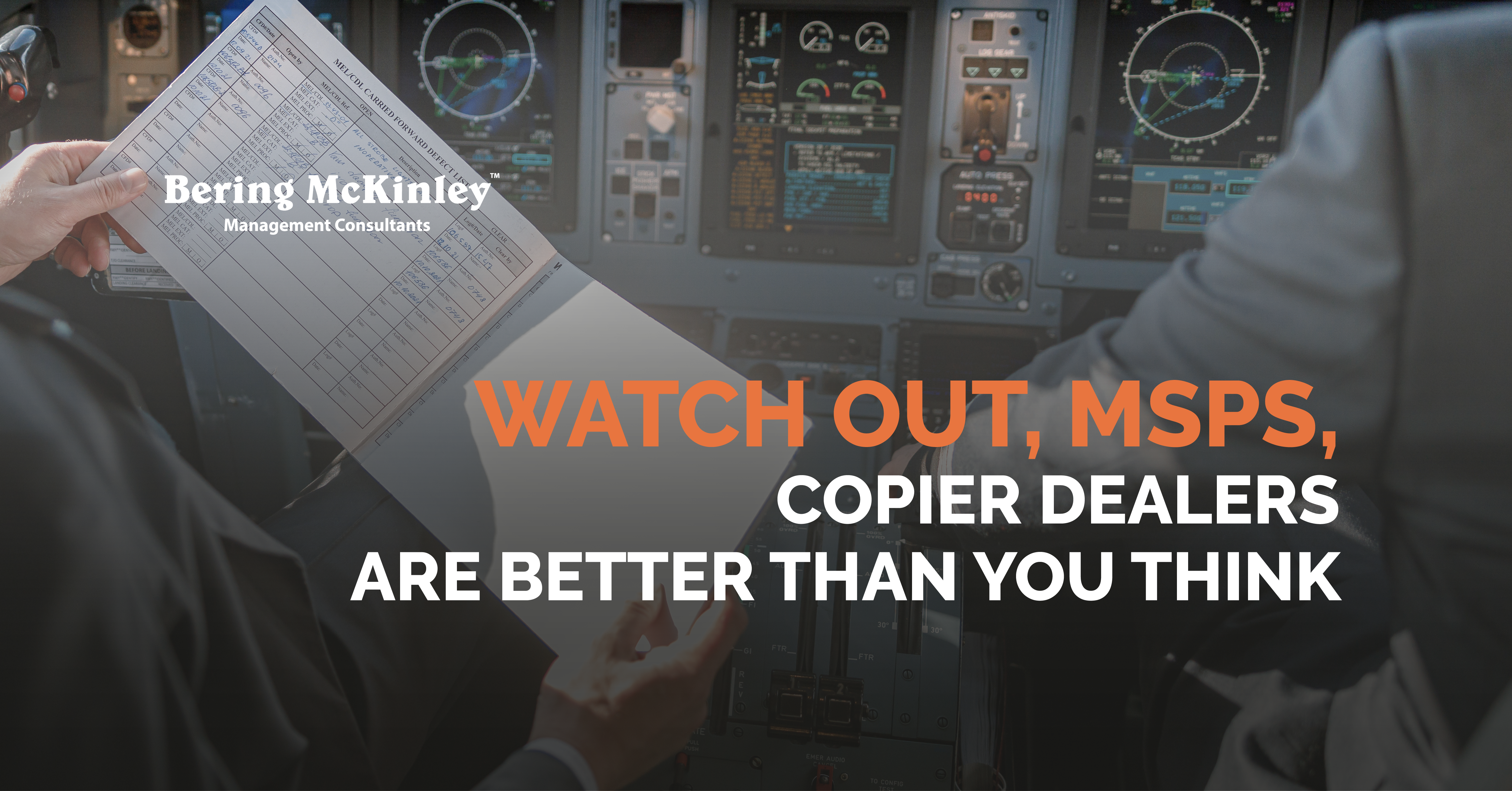 Watch out, MSPs, Copier Dealers Are Better Than You Think
