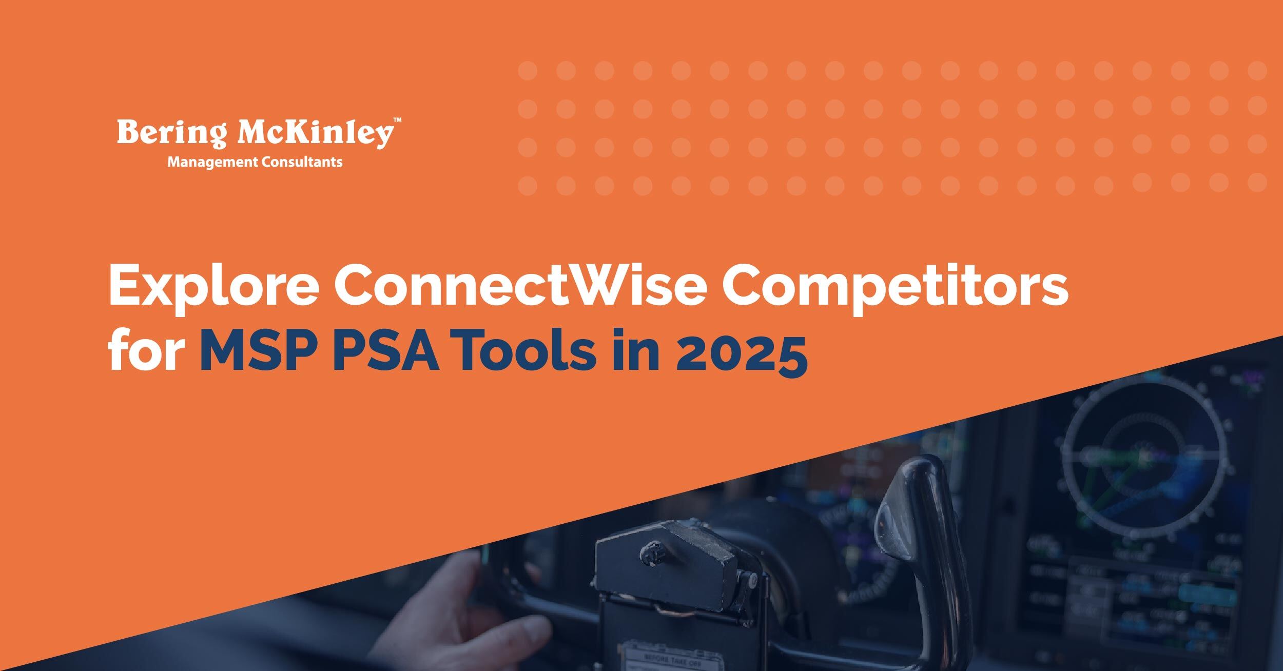 When to Switch from ConnectWise: Exploring the Competitive Landscape for MSP Professional Service Automation Tools in 2025